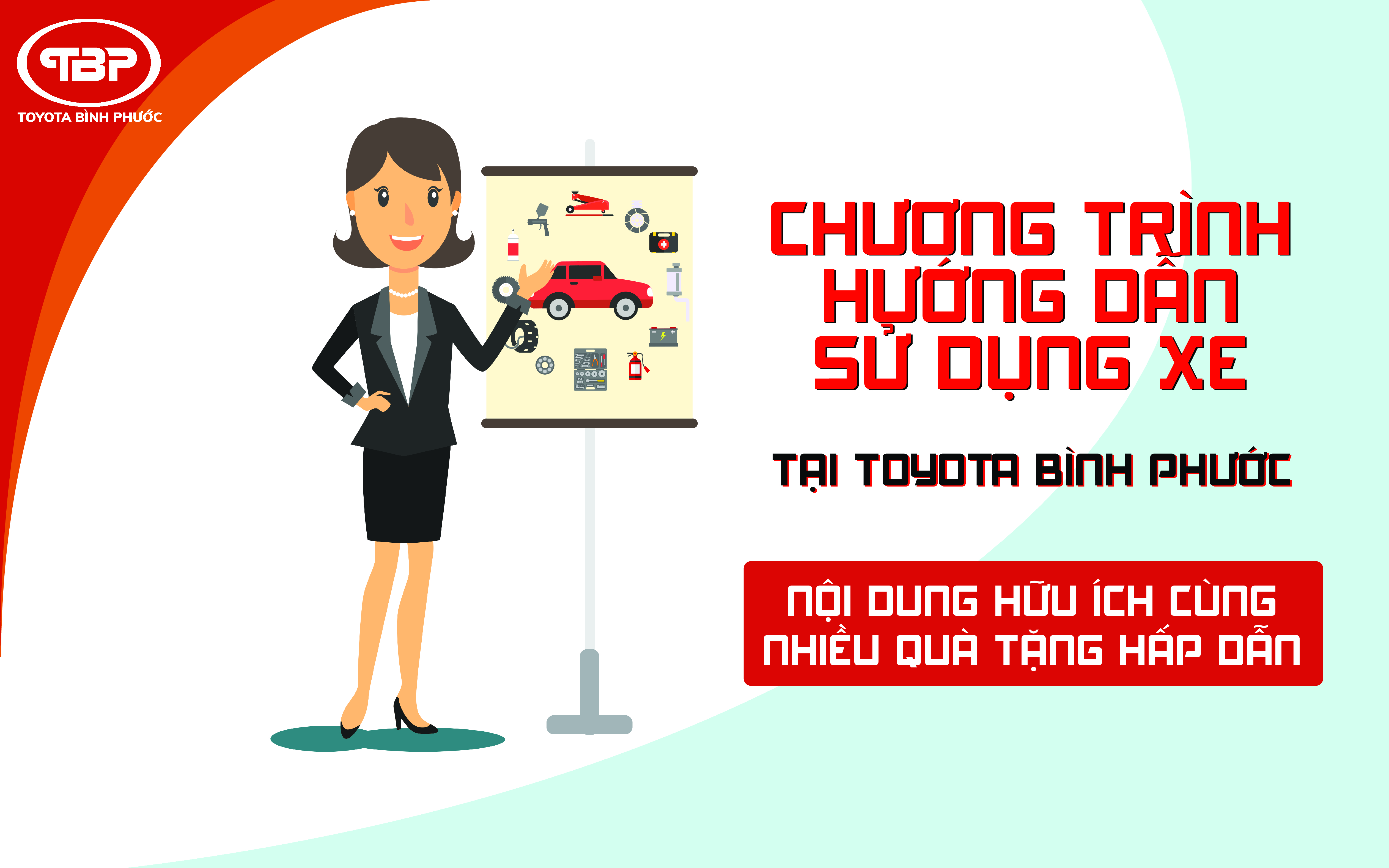 BUỔI HƯỚNG DẪN SỬ DỤNG VÀ CHĂM SÓC XE TOYOTA